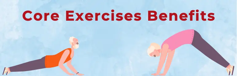 core-exercises-for-seniors-stay-healthy