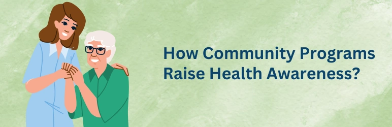 elderly-health-awareness-how-community-programs-help