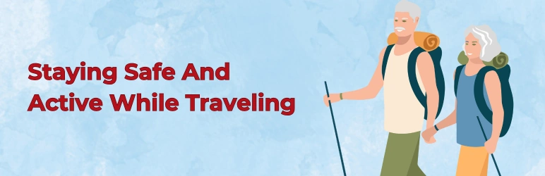 elderly-on-the-go-staying-safe-while-travelling