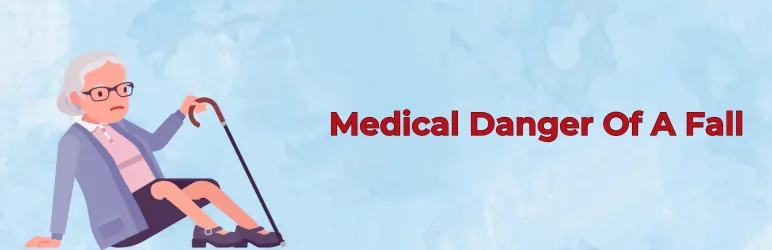 how-to-prevent-falls-medical-danger-of-a-fall