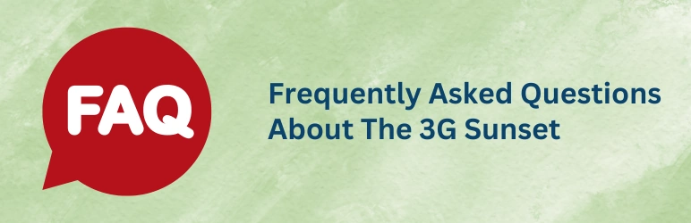 life-assure-3g-sunset-in-canada-faq