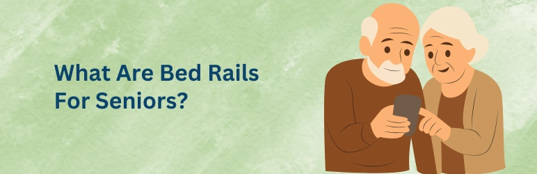 life-assure-bed-rail-for-seniors-what-is-it