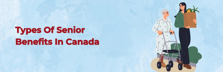 life-assure-benefits-for-seniors-in-canada-types