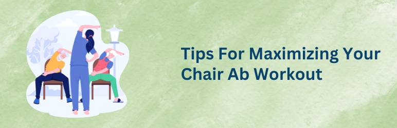 life-assure-chair-ab-exercises-for-seniors-tips