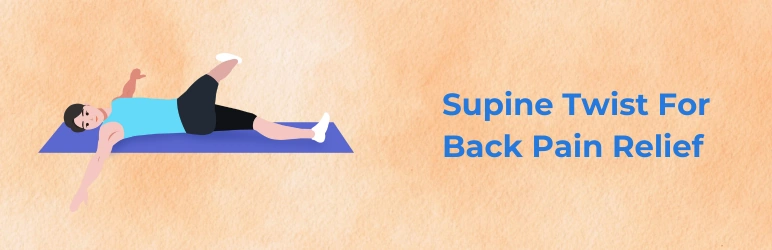 life-assure-flexibility-exercises-to-improve-posture-supine-twists