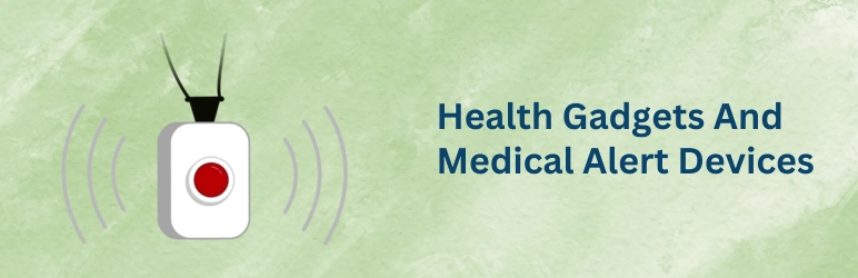 life-assure-gifts-for-seniors-health-gadgets