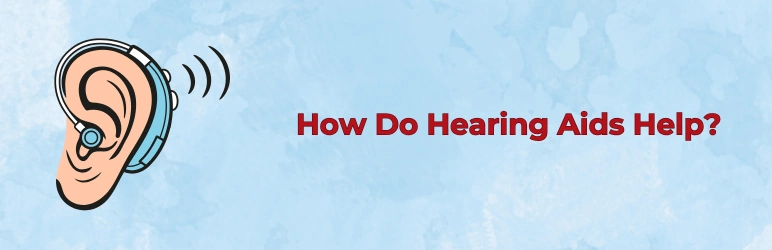 life-assure-hearing-aids-for-seniors-how-do-they-help