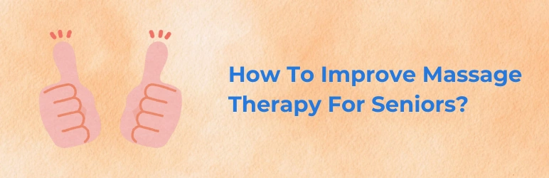 life-assure-massage-therapy-for-seniors