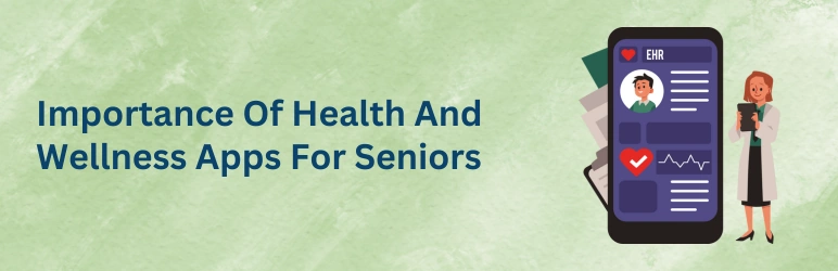 life-assure-phone-apps-for-seniors-importance