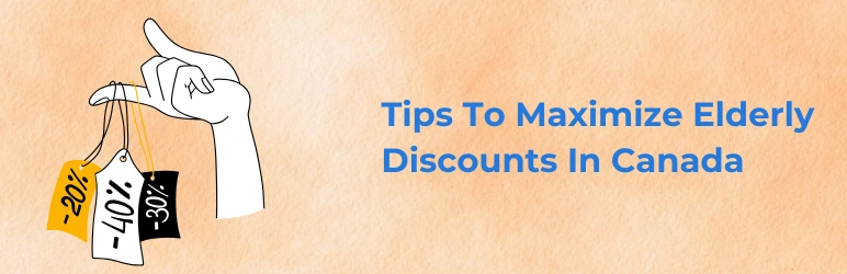 life-assure-senior-discounts-in-canada-maximize-discounts-in-canada