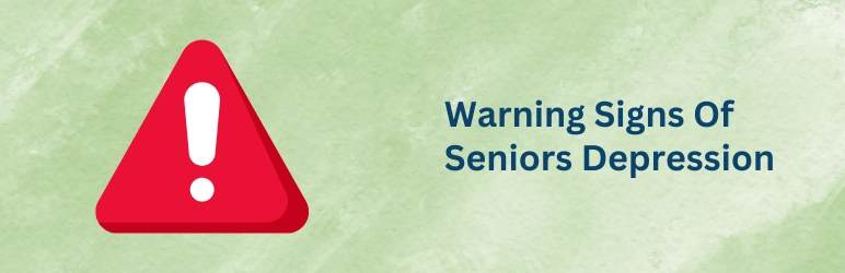 life-assure-seniors-depression-symptoms-warning-signs