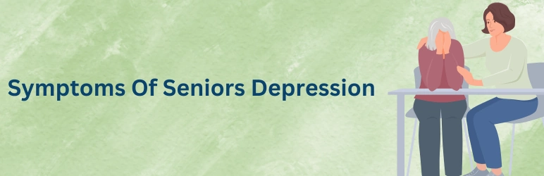life-assure-seniors-depression-symptoms