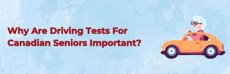 life-assure-seniors-driving-test-why-are-they-important