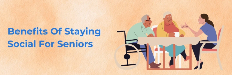 life-assure-social-activities-for-seniors-benefits