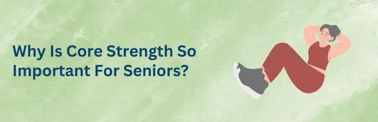 life-assure-stomach-exercises-for-seniors-why-is-important