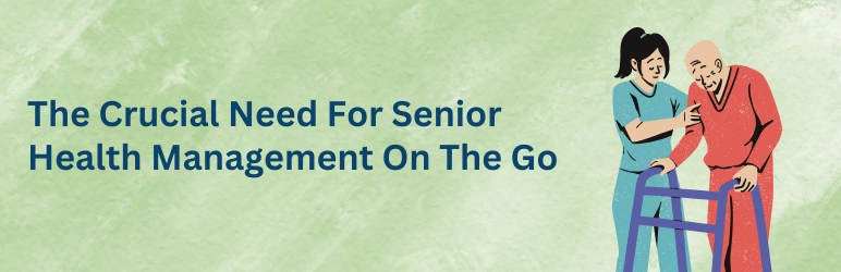 seniors-on-the-go-health-management