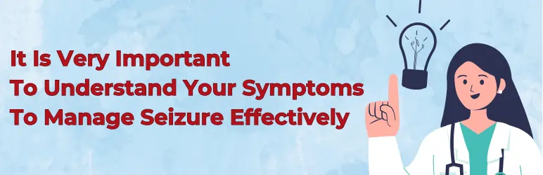 symptoms-before-a-seizure-manage-it-effectively