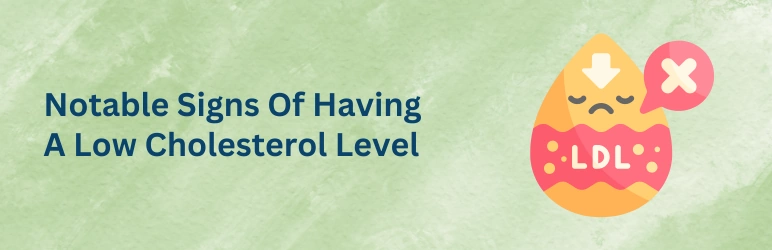 symptoms-of-low-cholesterol-notable-signs