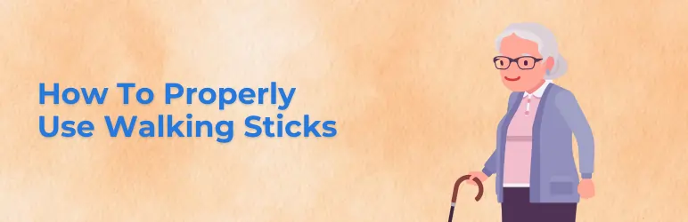walkings-sticks-for-seniors-how-to-use