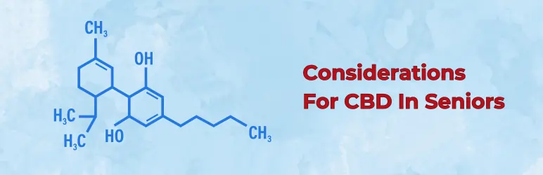 cbd-for-seniors-benefits-considerations-for-seniors