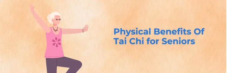 tai-chi-for-seniors-physical-benefits