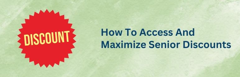 life-assure-discounts-for-seniors-over-55-in-canada-how-to-access