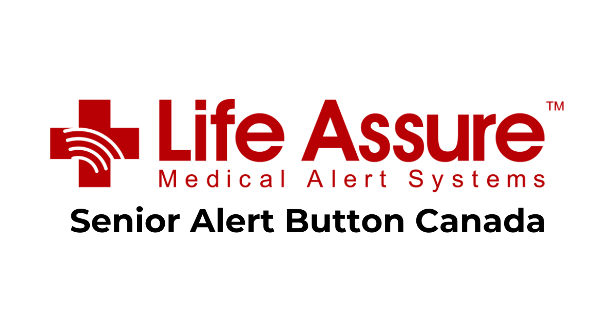 Best Senior Alert Button In Canada | Life Assure Canada